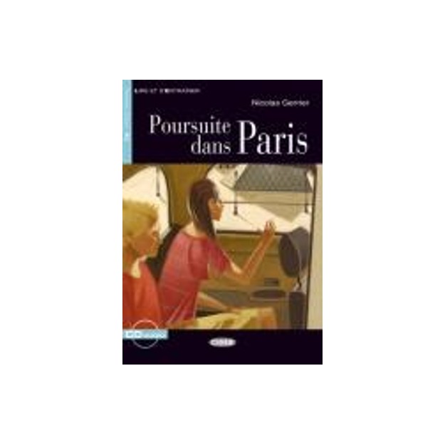 LES 2: POURSUITE DANS PARIS (+ CD)