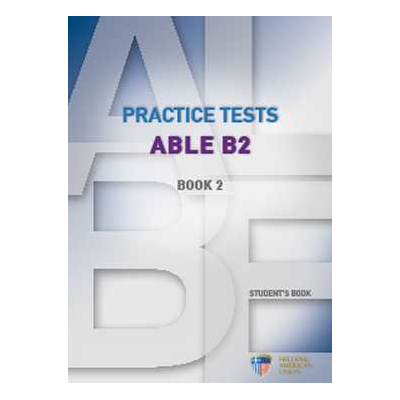 PRACTICE TESTS ABLE B2 2 SB