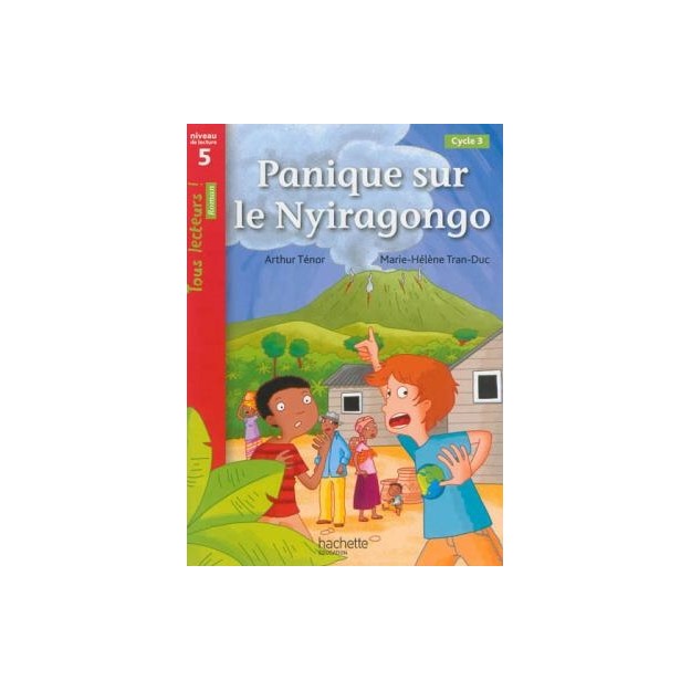 TOUS LECTEURS! 5: PANIQUE SUR LE NYIRAGONGO CYCLE 3 PB