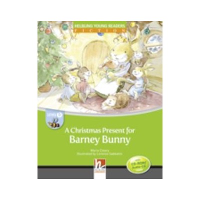 YOUNG READERS A CHRISTMAS PRESENT FOR BARNEY BUNNY - READER + AUDIO CD / CD-ROM (YOUNG READERS B)