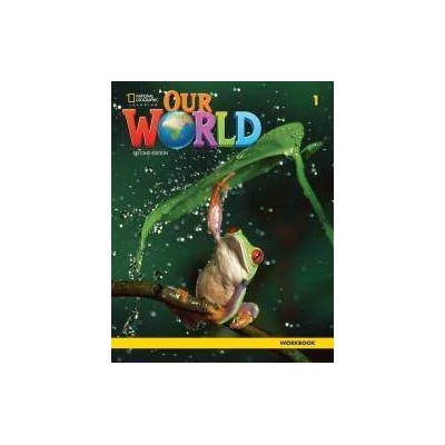 OUR WORLD 1 WB - AMER. ED 2ND ED