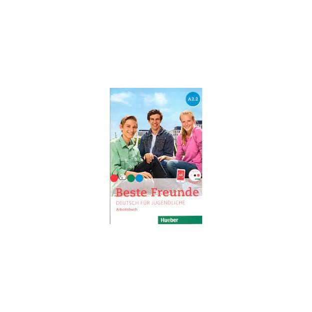 BESTE FREUNDE A2.2 ARBEITSBUCH