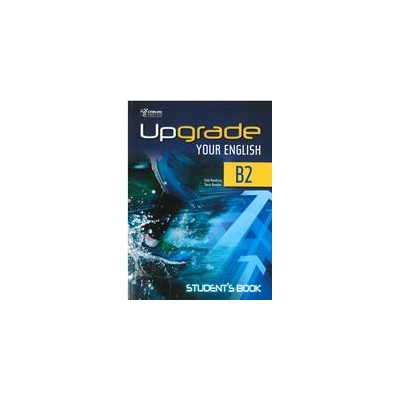 UPGRADE YOUR ENGLISH B2 SB