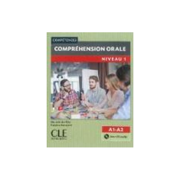 COMPREHENSION ORALE 1 A1 + A2 (+ CD) 2ND ED