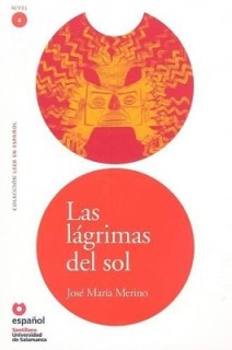 LECTURAS GRADUADAS 4: LAS LAGRIMAS DEL SOL (+ CD)
