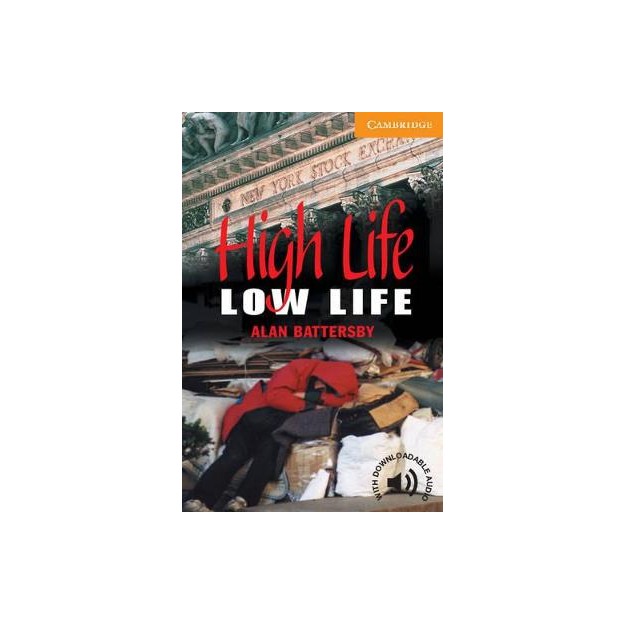 CER 4: HIGH LIFE, LOW LIFE (+ DOWNLOADABLE AUDIO) PB