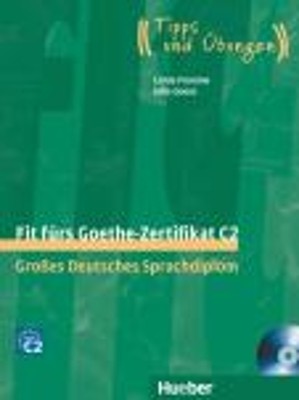 FIT FUERS GOETHE-ZERTIFIKAT C2 KURSBUCH (+ 2 CD)