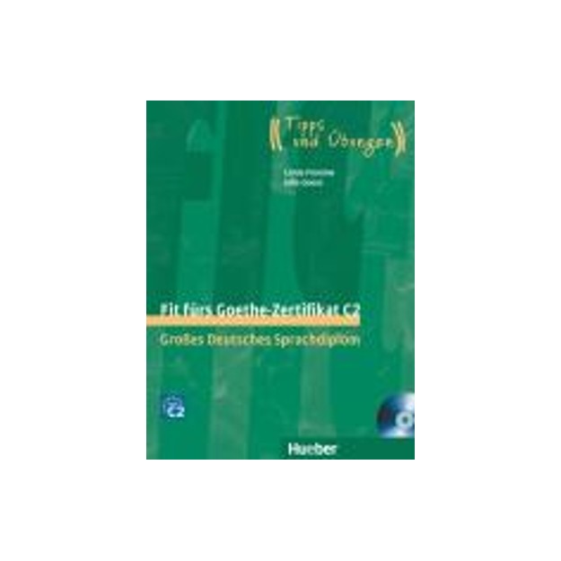 FIT FUERS GOETHE-ZERTIFIKAT C2 KURSBUCH (+ 2 CD)