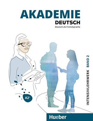 AKADEMIE DEUTSCH A2+ INTENSIVLEHRWERK