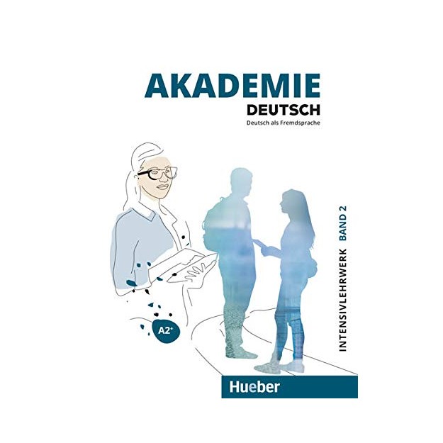 AKADEMIE DEUTSCH A2+ INTENSIVLEHRWERK