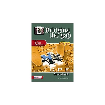 BRIDGING THE GAP 2ND YEAR PROFICIENCY PRACTICE BOOK