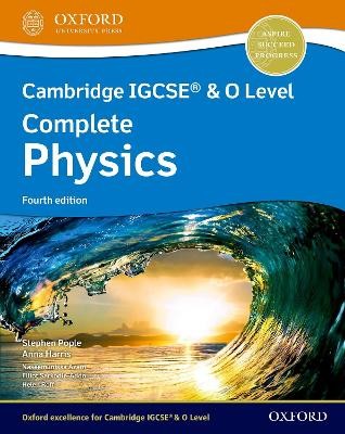 CAMBRIDGE IGCSE®   O LEVEL COMPLETE PHYSICS 4TH ED