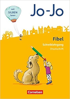 JO-JO FIBEL - ALLGEMEINE AUSGABE 2016 SCHREIBLEHRGANG DRUCKSCHRIFT