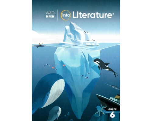 INTO LITERATURE STUDENT RESOURCE PACKAGE WITH WRITE IN STUDENT EDITION WITH 1 YEAR DIGITAL GRADE 6