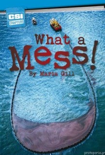 CSI CHAPTERS:WHAT A MESS!