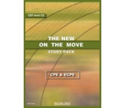 THE NEW ON THE MOVE PROFICIENCY CPE + ECPE COMPANION