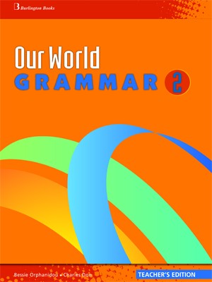 OUR WORLD 2 TCHRS GRAMMAR