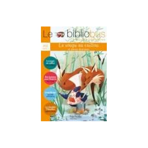 LE BIBLIOBUS : LA SOUPE AU CAILLOU CP/ CE1 - CYCLE 2