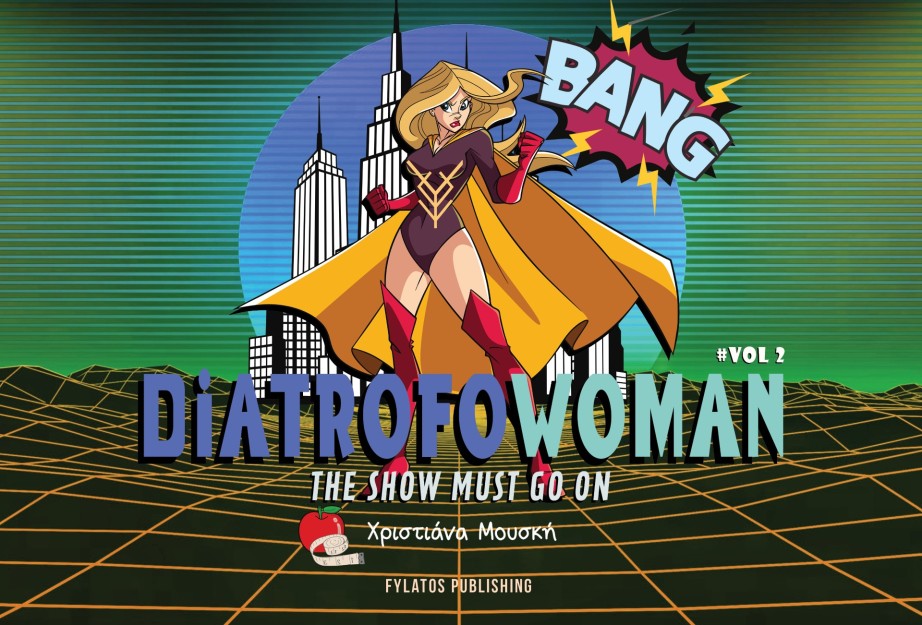DIATROFOWOMAN VOL 2 THE SHOW MUST GO ON