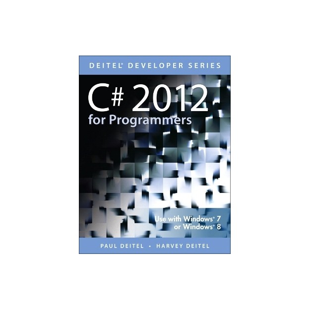 C# 2012 FOR PROGRAMMERS 5TH ED