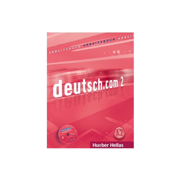 DEUTSCH.COM 2 ARBEITSBUCH (+ CD)