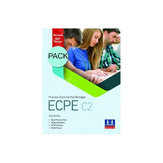 PRACTICE TESTS FOR THE MICHIGAN ECPE C2 REVISED 2021 FORMAT PACK