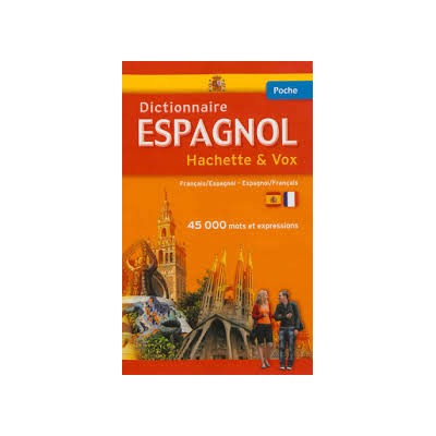 DICTIONNAIRE ESPAGNOL POCHE HACHETTE   VOX