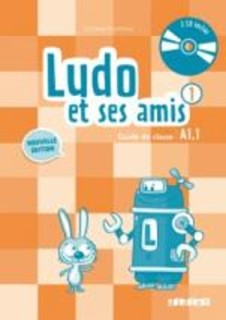 LUDO ET SES AMIS 1 A1.1 GUIDE PEDAGOGIQUE (+ AUDIO CD (2)) N/E