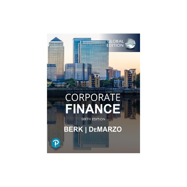CORPORATE FINANCE, GLOBAL EDITION