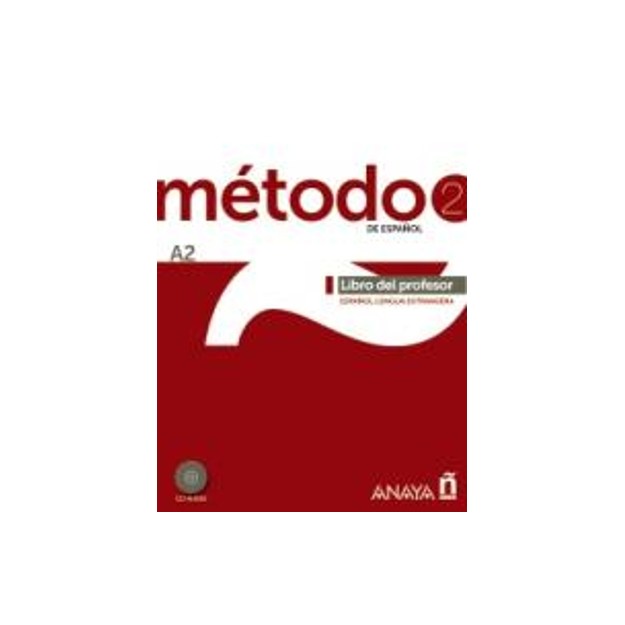METODO DE ESPANOL 2 A2 PROFESOR (+ CD)