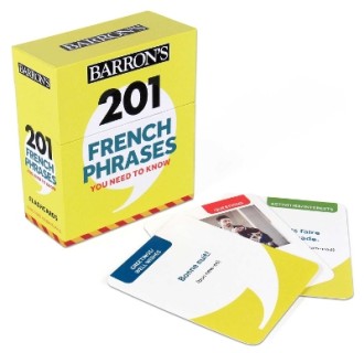201 FRENCH PHRASES YOU NEED TO KNOW FLASHCARDS