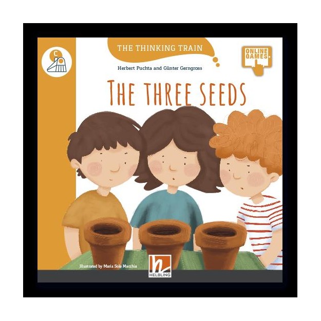 THE THINKING TRAIN THE THREE SEEDS - READER + ACCESS CODE (THE THINKING TRAIN C)