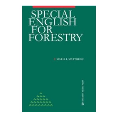 SPECIAL ENGLISH FOR FORESTRY
