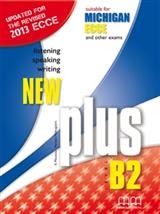 NEW PLUS B2 ECCE TCHRS 2013 REVISED