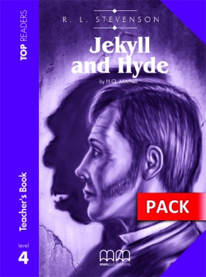 TR 4: DR JEKYLL AND MR HYDE TCHRS