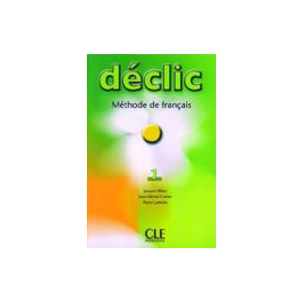 DECLIC 1 METHODE