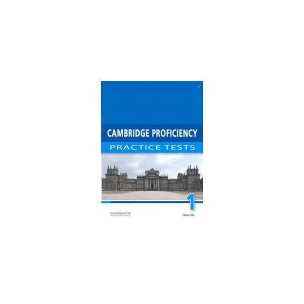 CAMBRIDGE PROFICIENCY PRACTICE TESTS 1 CD CLASS