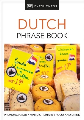 DUTCH PHRASE BOOK (EYEWITNESS PHRASEBOOK AND GUIDE) PB MINI