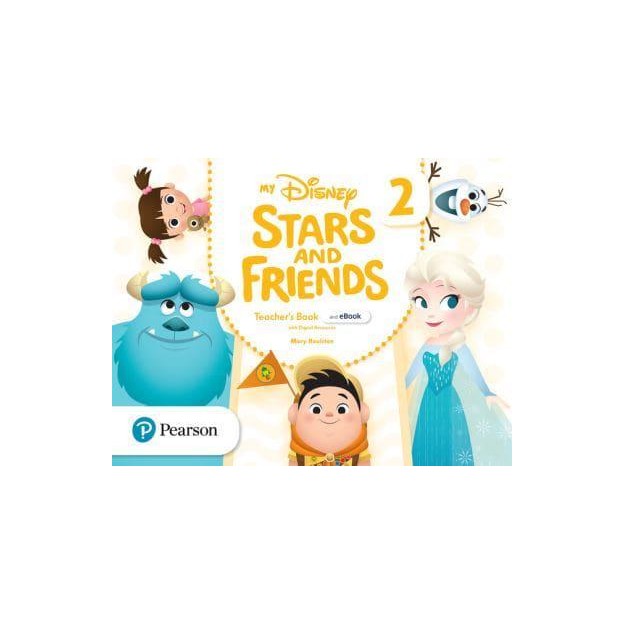 MY DISNEY STARS AND FRIENDS 2 TCHRS (+E-BOOK   ONLINE RESOURCES)