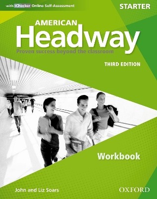 AMERICAN HEADWAY STARTER WB (+ ICHECKER) 3RD ED