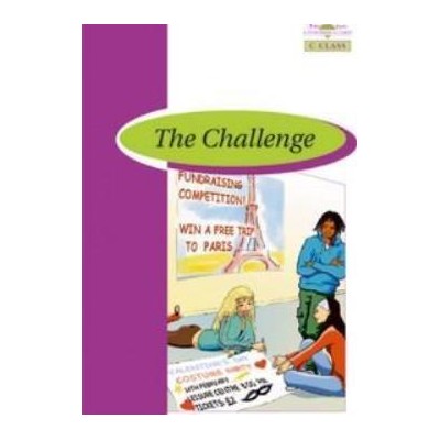 BR C CLASS: THE CHALLENGE (+ GLOSSARY + ANSWER KEY)