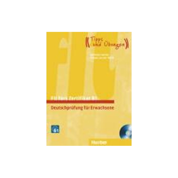 FIT FUERS ZERTIFIKAT B1 KURSBUCH (+ 2 CD) (ERWACHSENE)