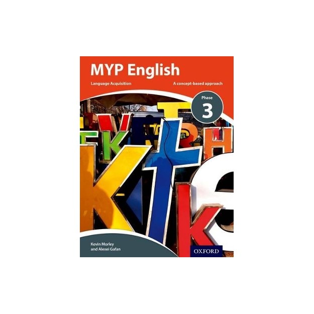 MYP ENGLISH LANGUAGE ACQUISITION PHASE 3