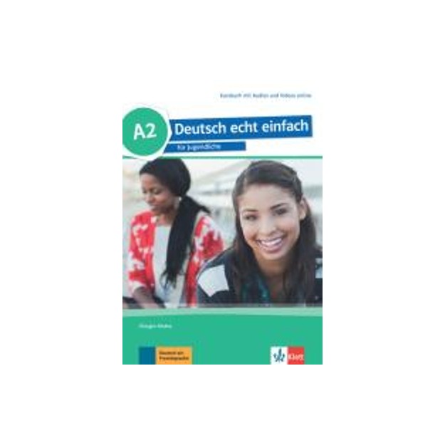 DEUTSCH ECHT EINFACH A2 KURSBUCH