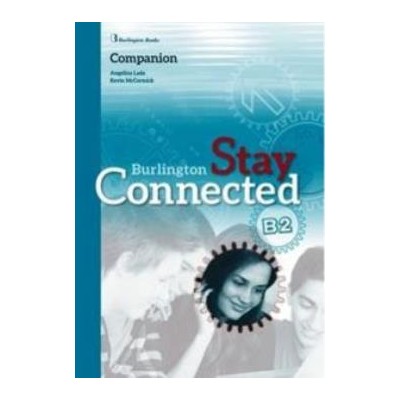 STAY CONNECTED B2 COMPANION