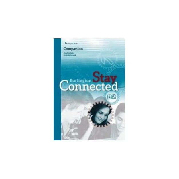 STAY CONNECTED B2 COMPANION