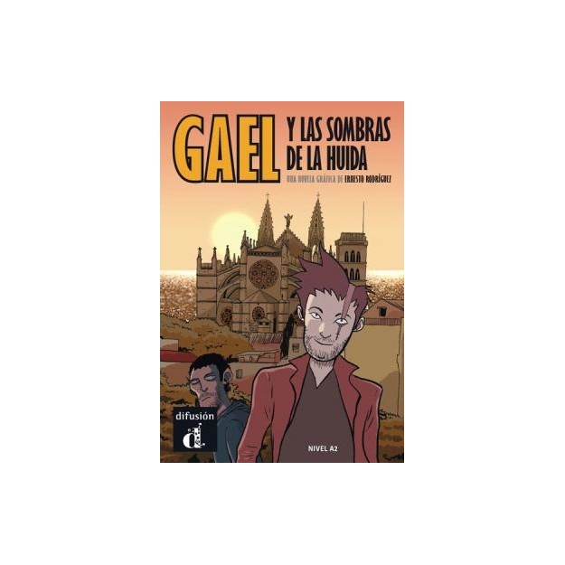 GAEL Y LAS SOMBRAS DE LA HUIDA