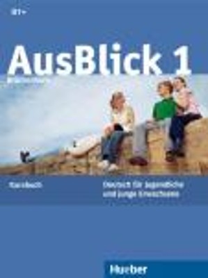 AUSBLICK 1 B1+ KURSBUCH
