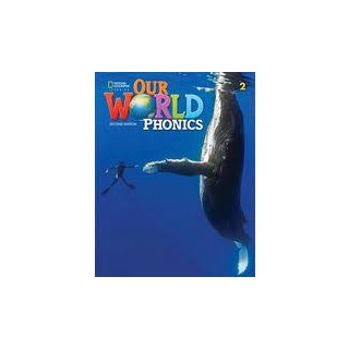 OUR WORLD 2 PHONICS AME 2ND ED