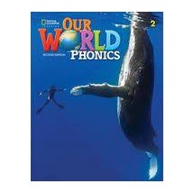 OUR WORLD 2 PHONICS AME 2ND ED